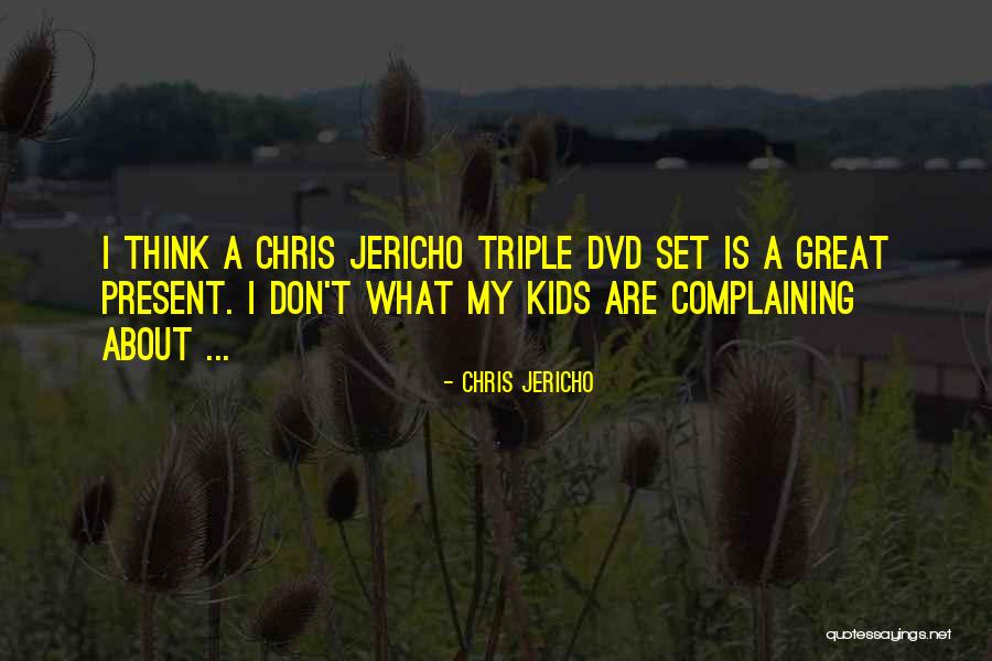 Sinaniban Quotes By Chris Jericho Sinaniban Quotes By Chris Jericho