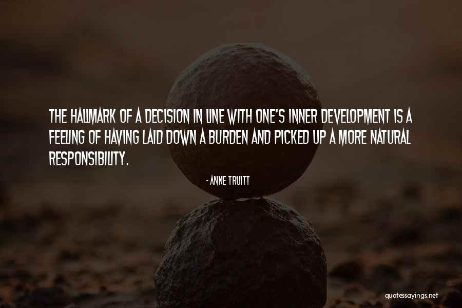 Sinann Somers Quotes By Anne Truitt Sinann Somers Quotes By Anne Truitt