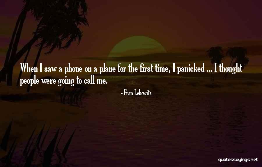 Sinann Somers Quotes By Fran Lebowitz Sinann Somers Quotes By Fran Lebowitz