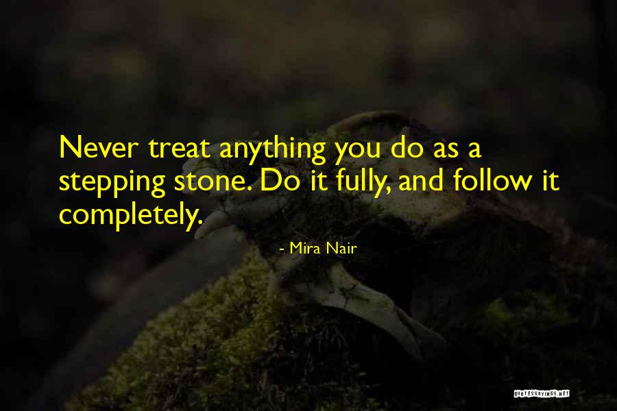 Sinann Somers Quotes By Mira Nair