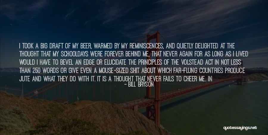 Sinasamba Quotes By Bill Bryson Sinasamba Quotes By Bill Bryson