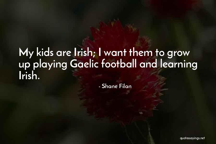 Sinasamba Quotes By Shane Filan Sinasamba Quotes By Shane Filan