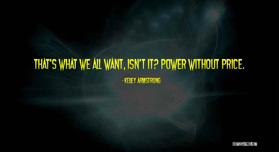 Sinayoko Mali Quotes By Kelley Armstrong