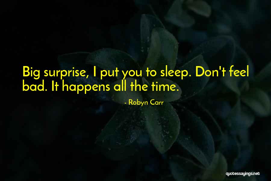 Sinayoko Mali Quotes By Robyn Carr
