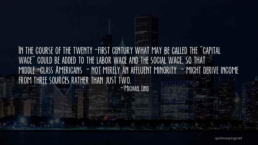 Sinbiotik Quotes By Michael Lind Sinbiotik Quotes By Michael Lind