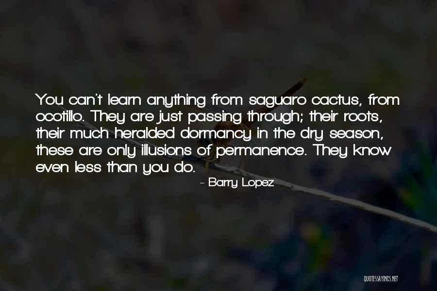 Since 1977 The Consumption Quotes By Barry Lopez Since 1977 The Consumption Quotes By Barry Lopez