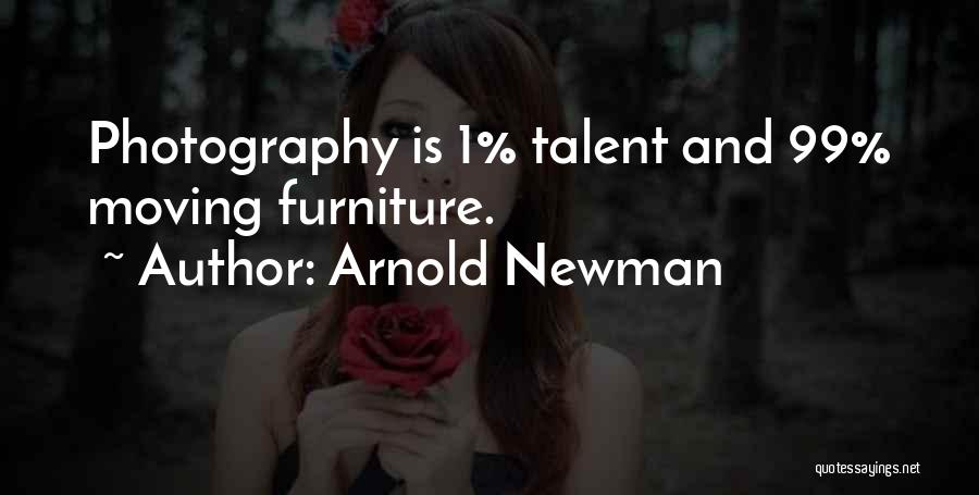 Since 99 Quotes By Arnold Newman