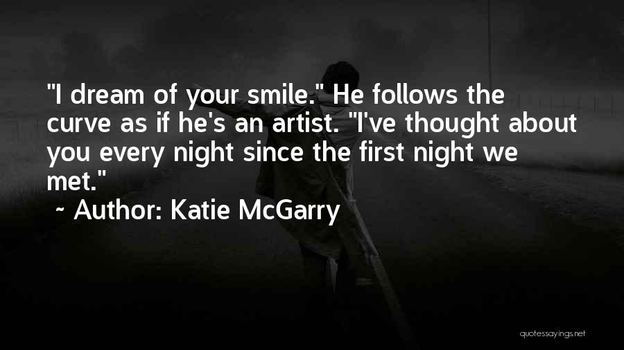 Since I First Met You Quotes By Katie McGarry