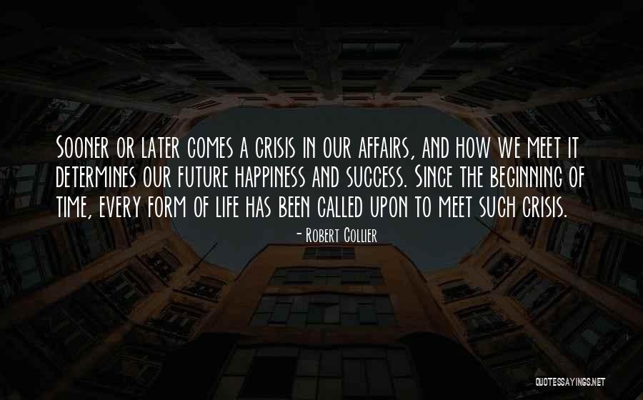 Since The Beginning Of Time Quotes By Robert Collier Since The Beginning Of Time Quotes By Robert Collier