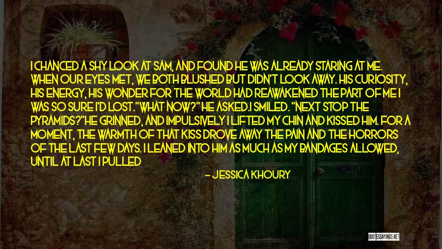 Since The Moment I Met You Quotes By Jessica Khoury Since The Moment I Met You Quotes By Jessica Khoury
