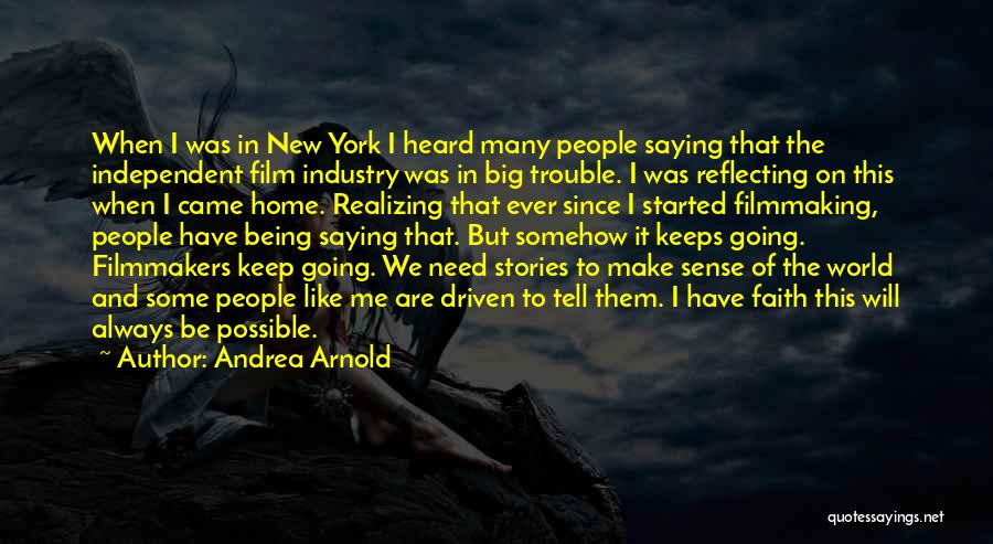 Since When Quotes By Andrea Arnold