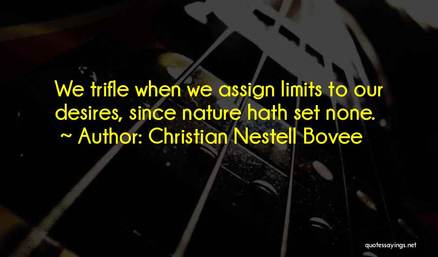 Since When Quotes By Christian Nestell Bovee