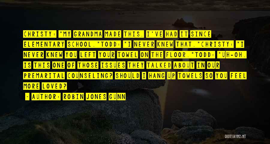 Since You Left Quotes By Robin Jones Gunn