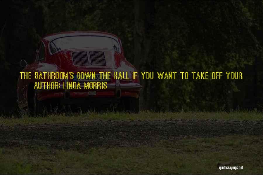 Since You're Gone Quotes By Linda Morris