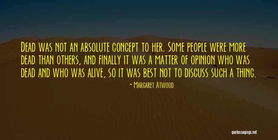 Since1977 Quotes By Margaret Atwood Since1977 Quotes By Margaret Atwood