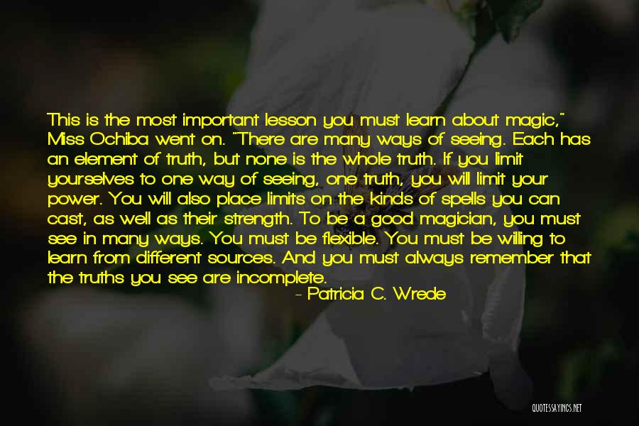 Sinceibeenlovingyou Quotes By Patricia C. Wrede Sinceibeenlovingyou Quotes By Patricia C. Wrede