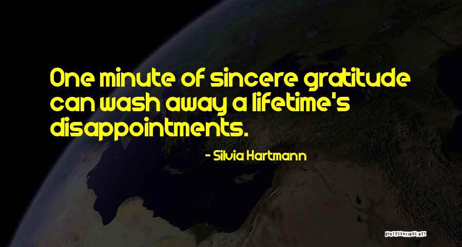 Sincere Gratitude Quotes By Silvia Hartmann Sincere Gratitude Quotes By Silvia Hartmann