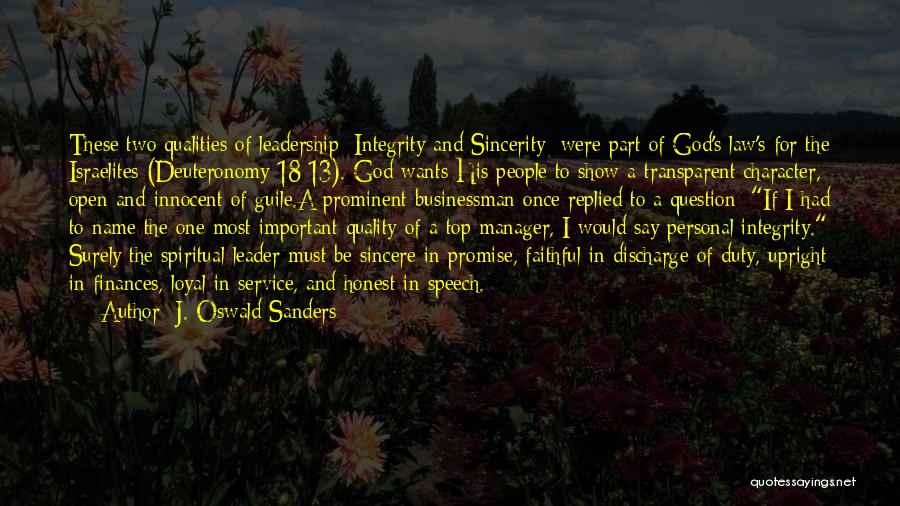 Sincere Leadership Quotes By J. Oswald Sanders