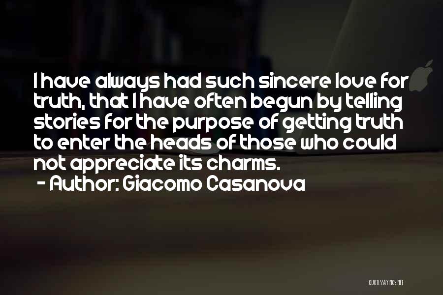 Sincere Love Quotes By Giacomo Casanova