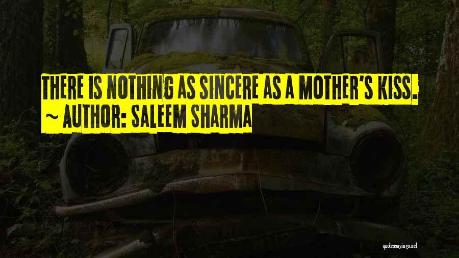 Sincere Love Quotes By Saleem Sharma