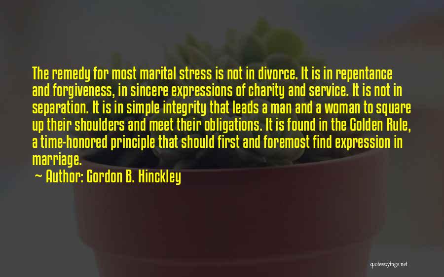 Sincere Man Quotes By Gordon B. Hinckley