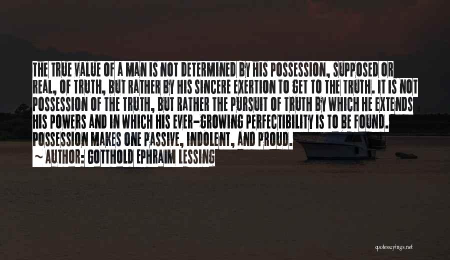 Sincere Man Quotes By Gotthold Ephraim Lessing