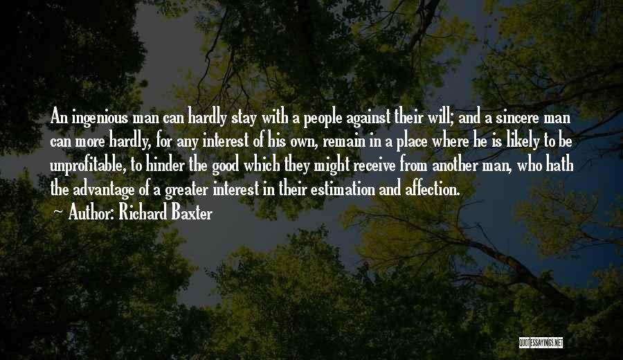 Sincere Man Quotes By Richard Baxter