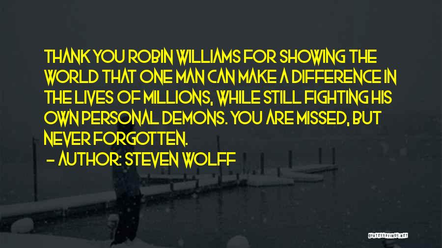 Sincere Man Quotes By Steven Wolff