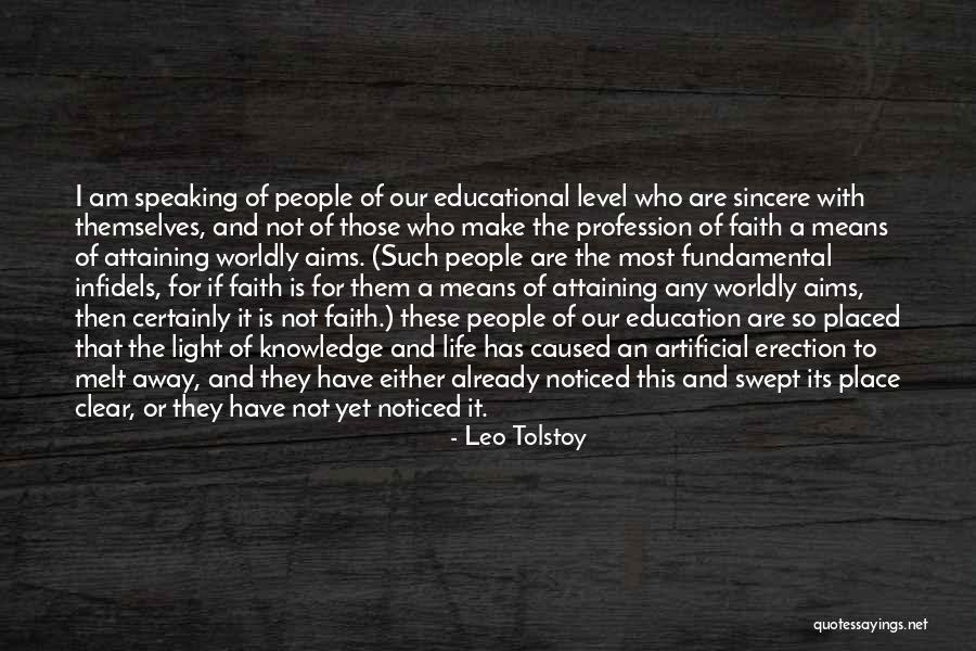 Sincere People Quotes By Leo Tolstoy Sincere People Quotes By Leo Tolstoy