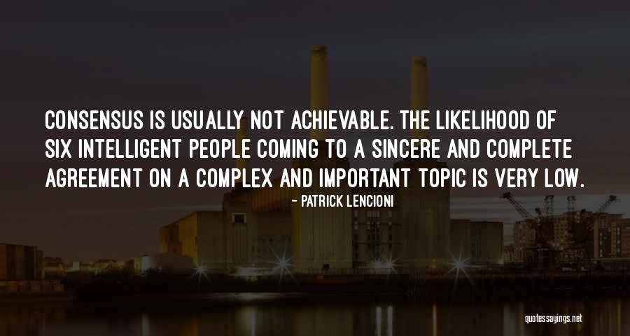 Sincere People Quotes By Patrick Lencioni Sincere People Quotes By Patrick Lencioni
