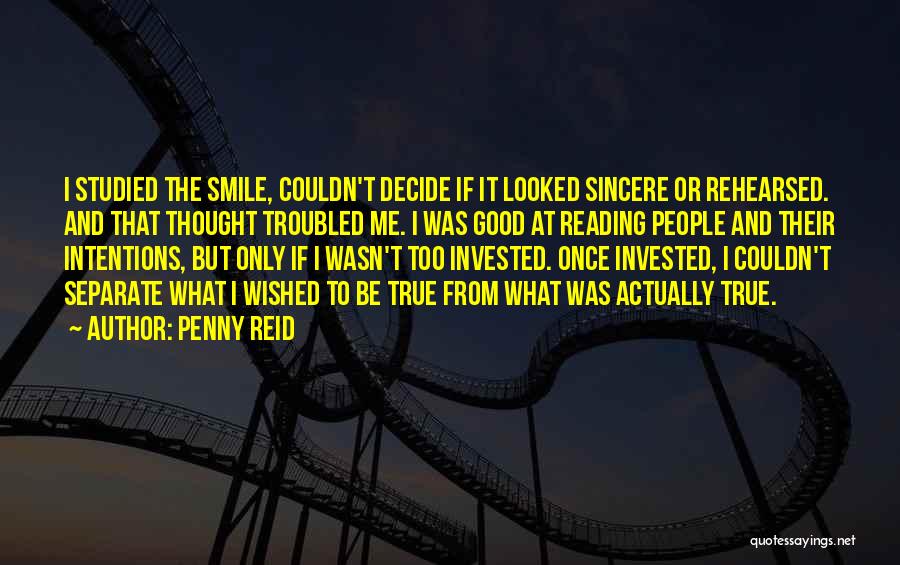 Sincere Smile Quotes By Penny Reid