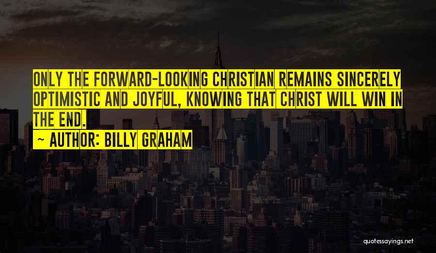 Sincerely Quotes By Billy Graham