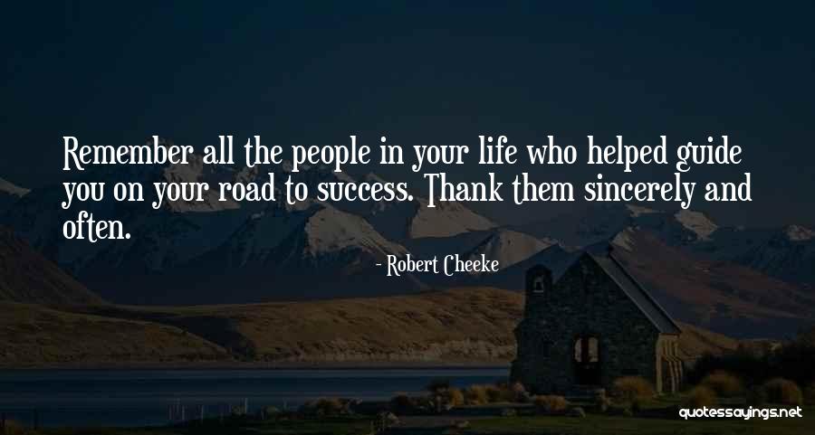 Sincerely Thank You Quotes By Robert Cheeke Sincerely Thank You Quotes By Robert Cheeke