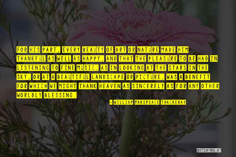 Sincerely Thank You Quotes By William Makepeace Thackeray Sincerely Thank You Quotes By William Makepeace Thackeray
