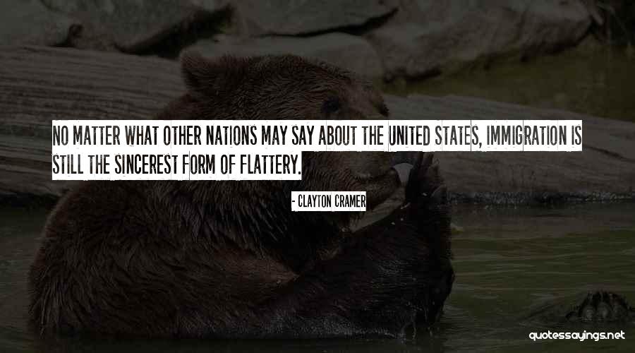 Sincerest Form Of Flattery Quotes By Clayton Cramer Sincerest Form Of Flattery Quotes By Clayton Cramer