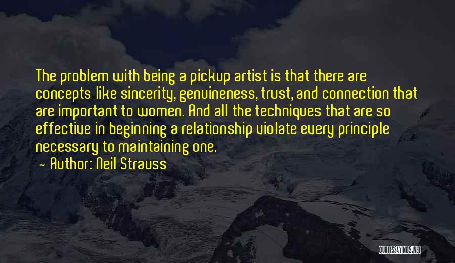 Sincerity In A Relationship Quotes By Neil Strauss