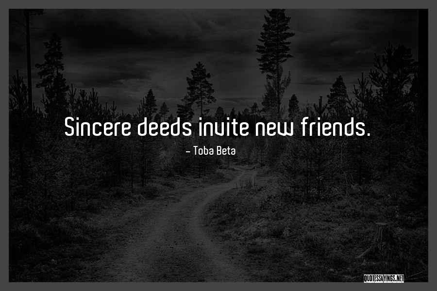 Sincerity In Friendship Quotes By Toba Beta