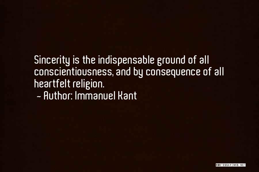 Sincerity Quotes By Immanuel Kant