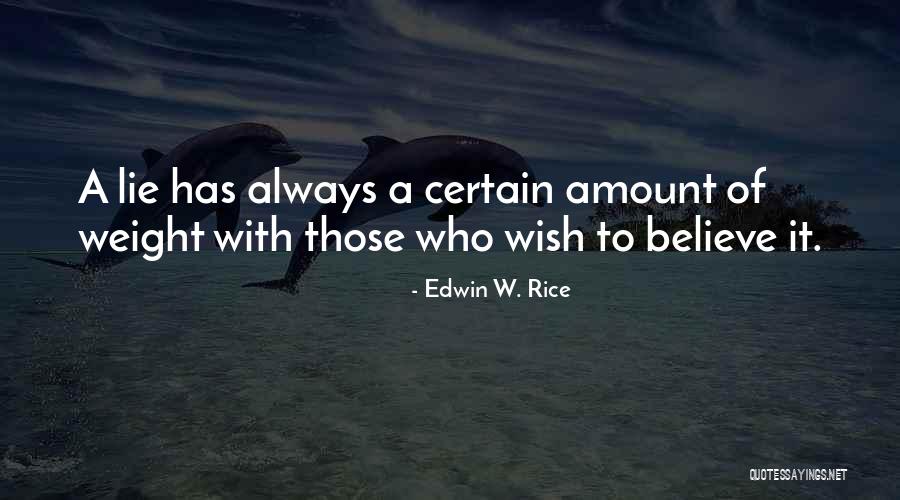 Sincero Tequila Quotes By Edwin W. Rice Sincero Tequila Quotes By Edwin W. Rice