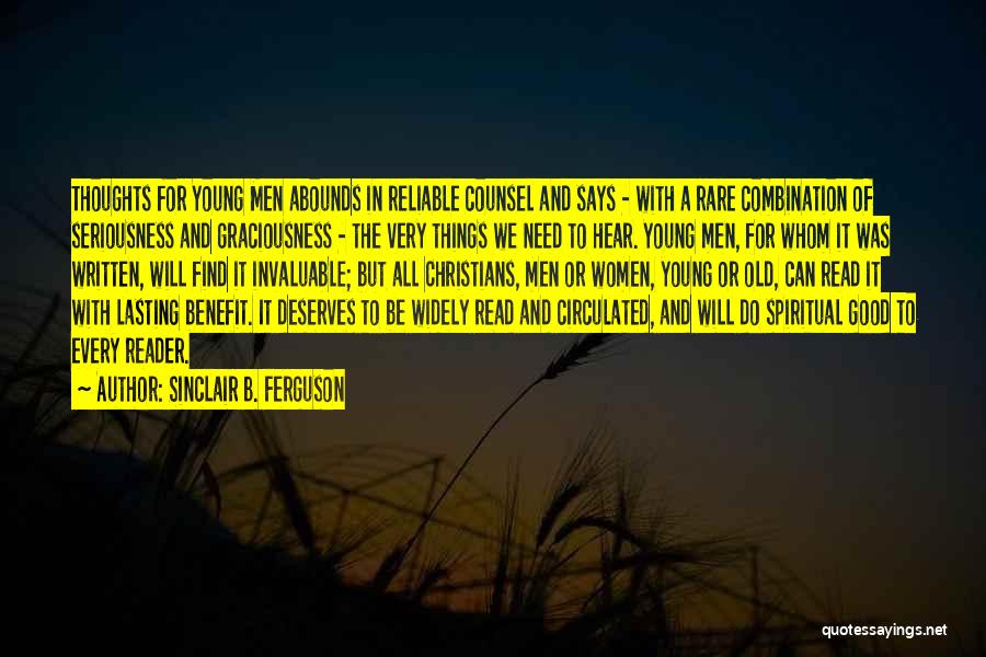 Sinclair B. Ferguson Quotes 1163107