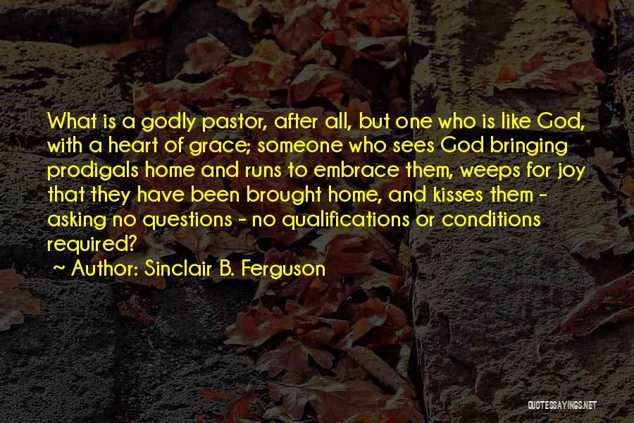 Sinclair B. Ferguson Quotes 1453003