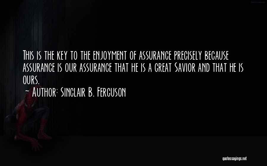 Sinclair B. Ferguson Quotes 1766386