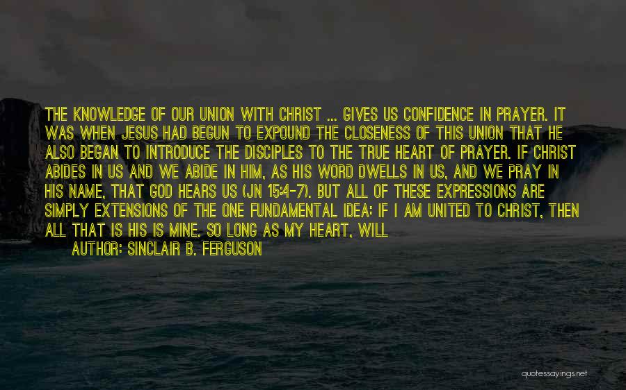 Sinclair B. Ferguson Quotes 1930409