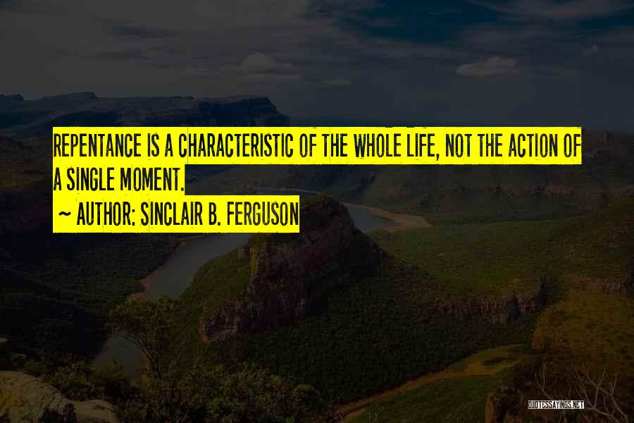 Sinclair B. Ferguson Quotes 843019