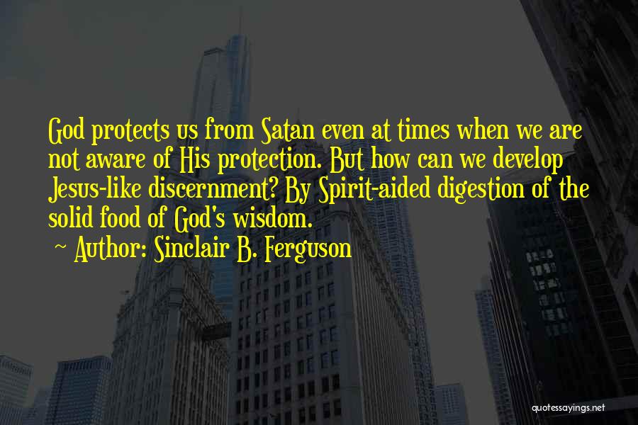 Sinclair Ferguson Quotes By Sinclair B. Ferguson