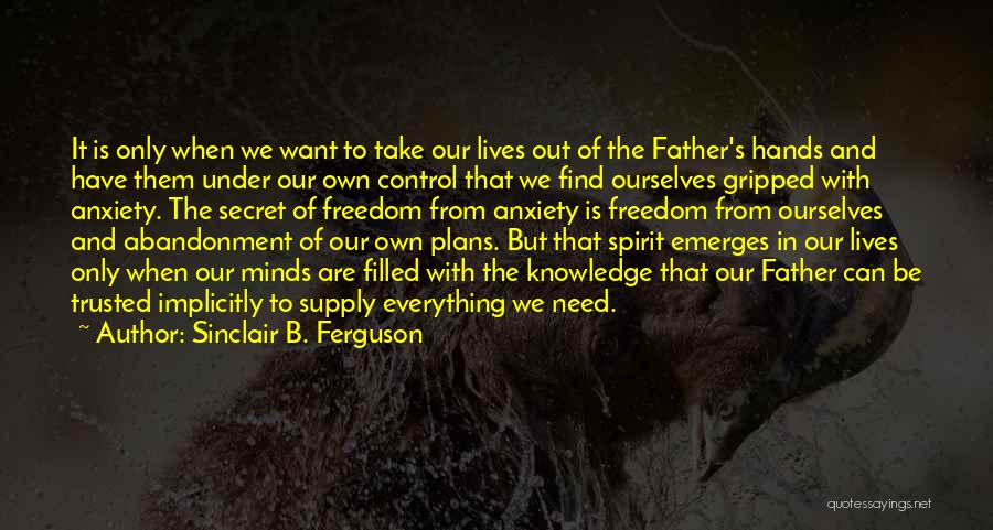 Sinclair Ferguson Quotes By Sinclair B. Ferguson