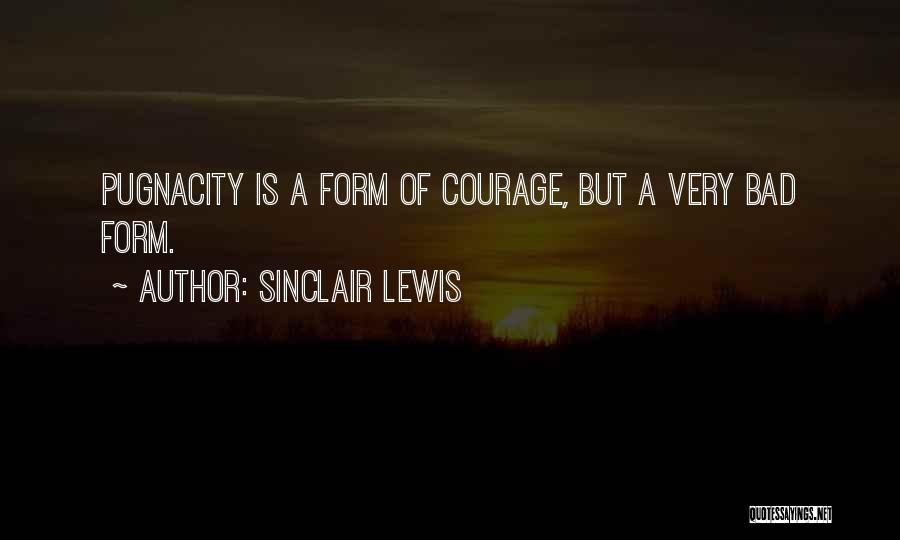 Sinclair Quotes By Sinclair Lewis