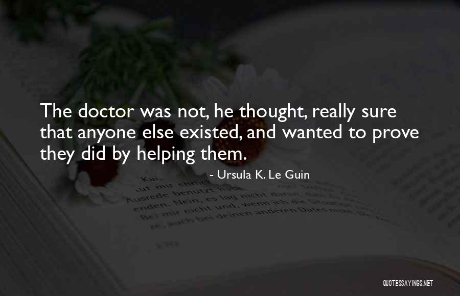 Sincondrosis Quotes By Ursula K. Le Guin Sincondrosis Quotes By Ursula K. Le Guin