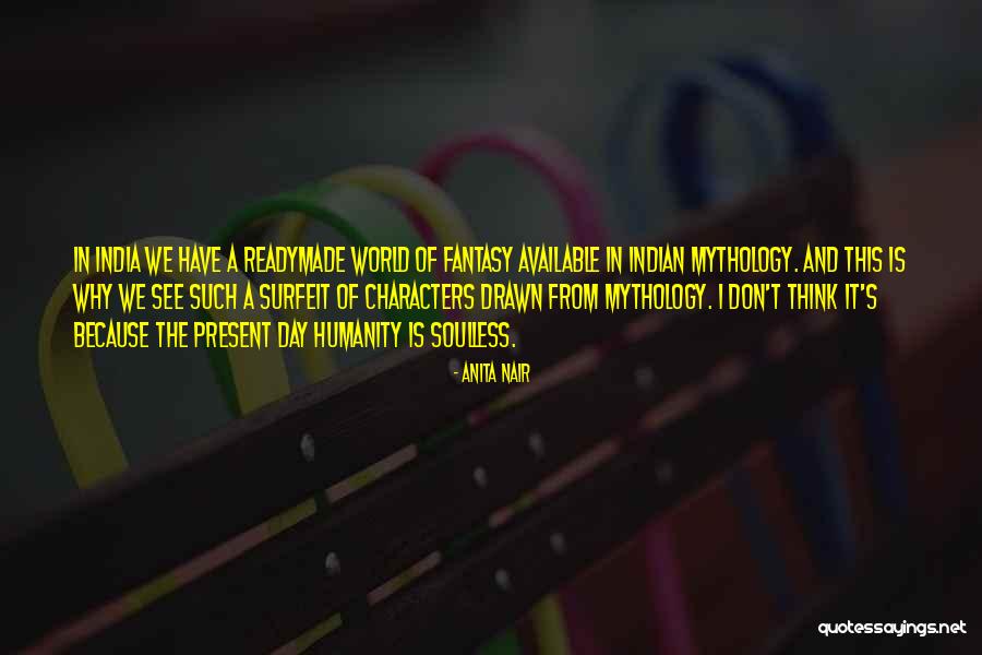 Sincumar Quotes By Anita Nair Sincumar Quotes By Anita Nair