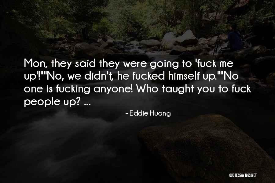 Sindhi Saqafat Quotes By Eddie Huang Sindhi Saqafat Quotes By Eddie Huang